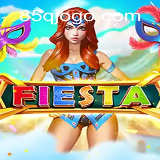 Fiesta: Um Jogo de Estratégia e Diversão com 85Q.COM